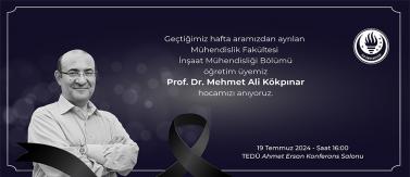 Prof. Dr. Mehmet Ali Kökpınar Anma